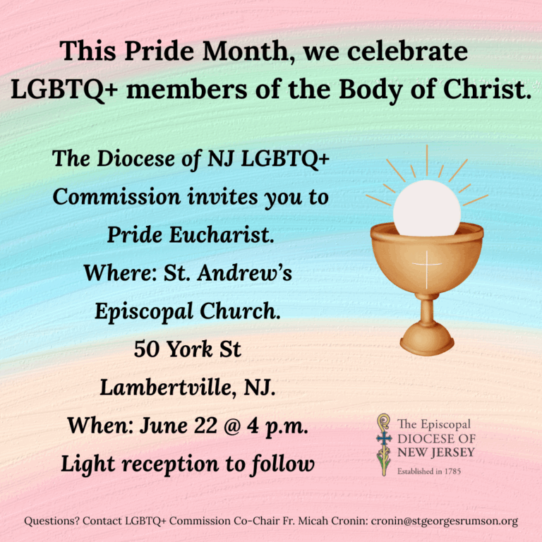 Diocese of New Jersey LGBTQ+ Commission presents a Diocesan-wide Pride Eucharist